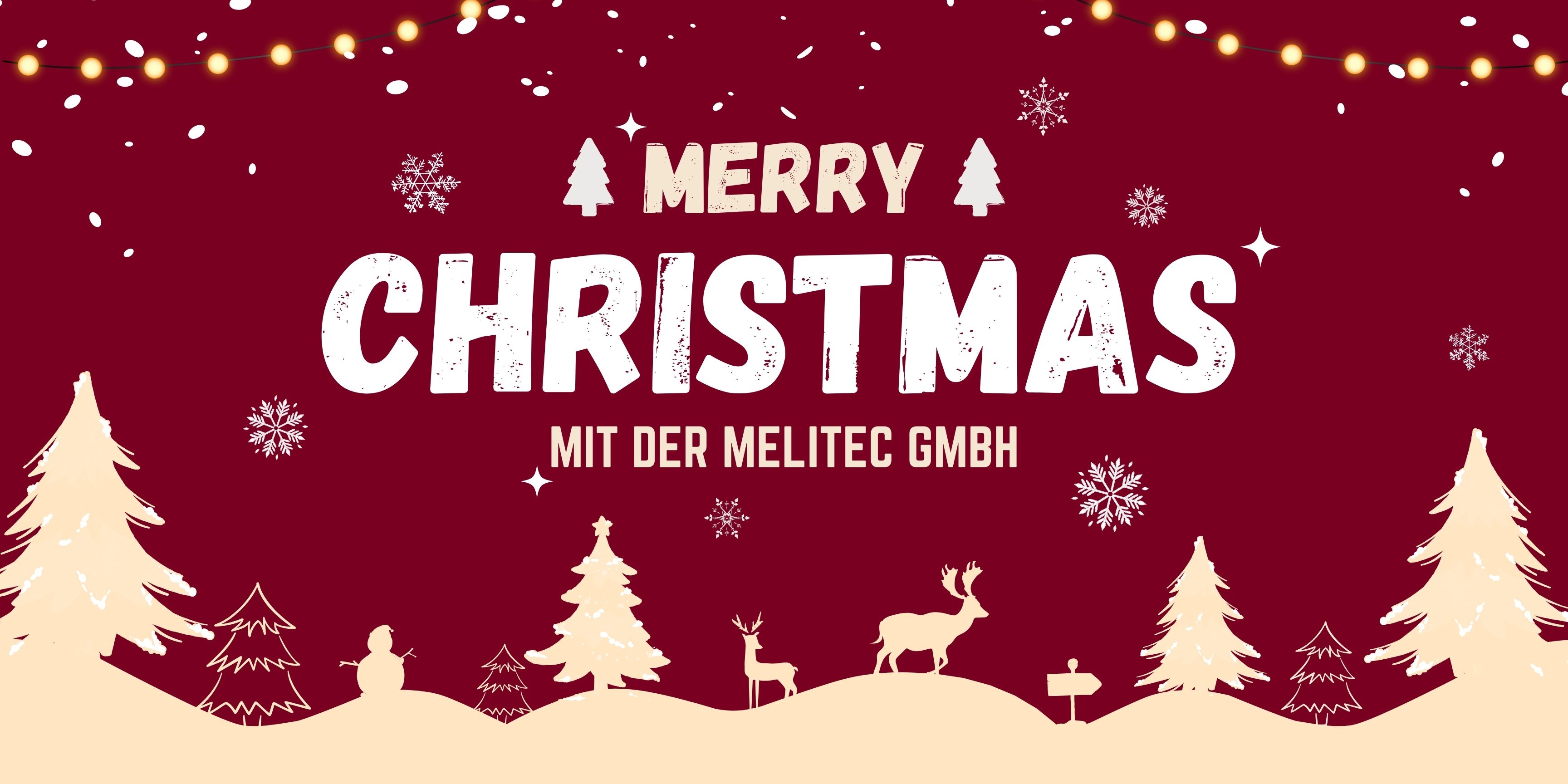 Merry Christmas mit MeLiTec Merry Christmas mit MeLiTec